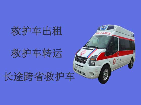 宜昌长途救护车租车电话-病人出院医疗车护送